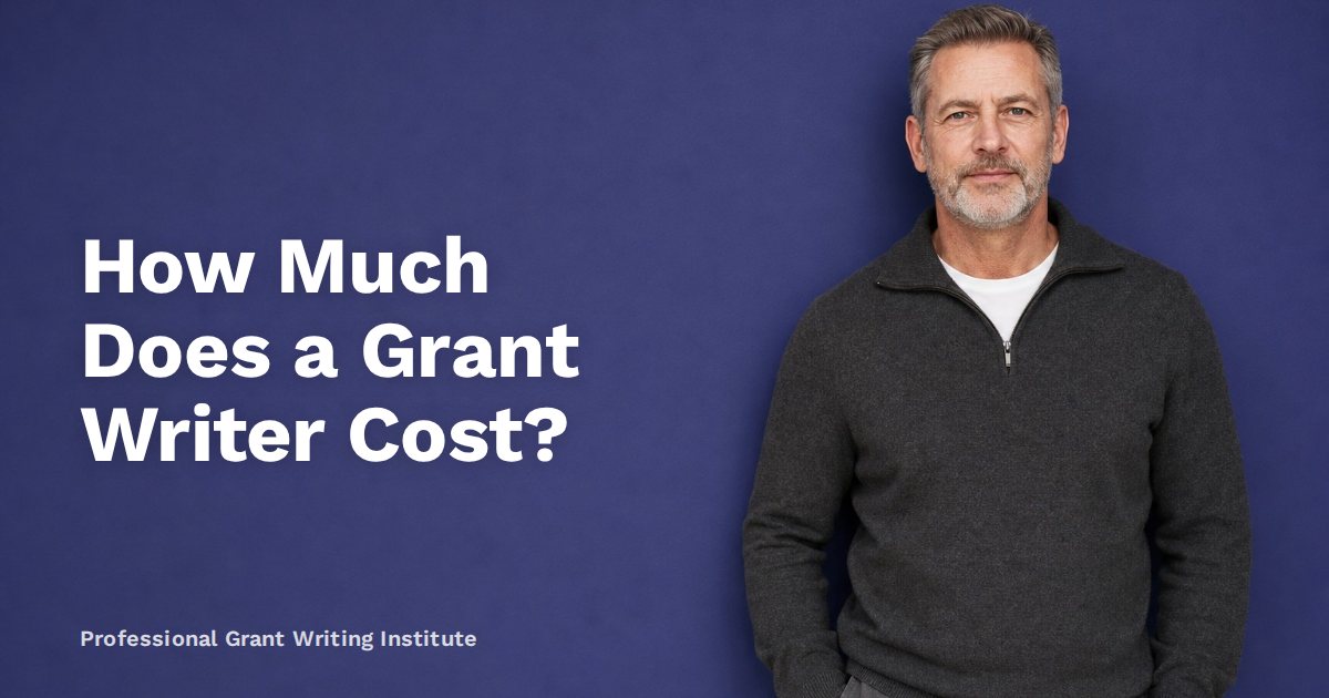 How Much Does a Grant Writer Cost?