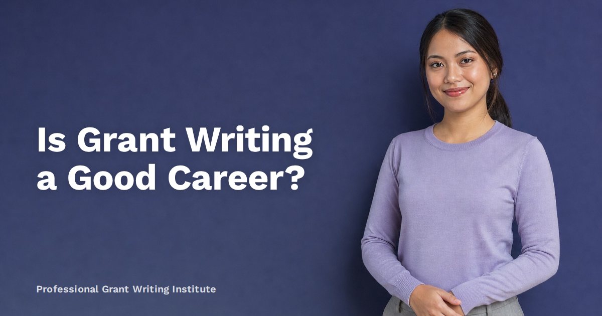 Is Grant Writing a Good Career?